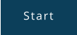 Start